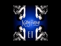 Katy Perry - E.T (Benny Benassi Futuristic Lover ...