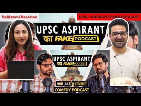 Pak Reacts to Fake Podcast with UPSC Aspirant - Future IAS रिंकू अधिकारी | EP 04