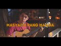 Masyado Pang Maaga - Ben&Ben 🥀 Cover by VENTT