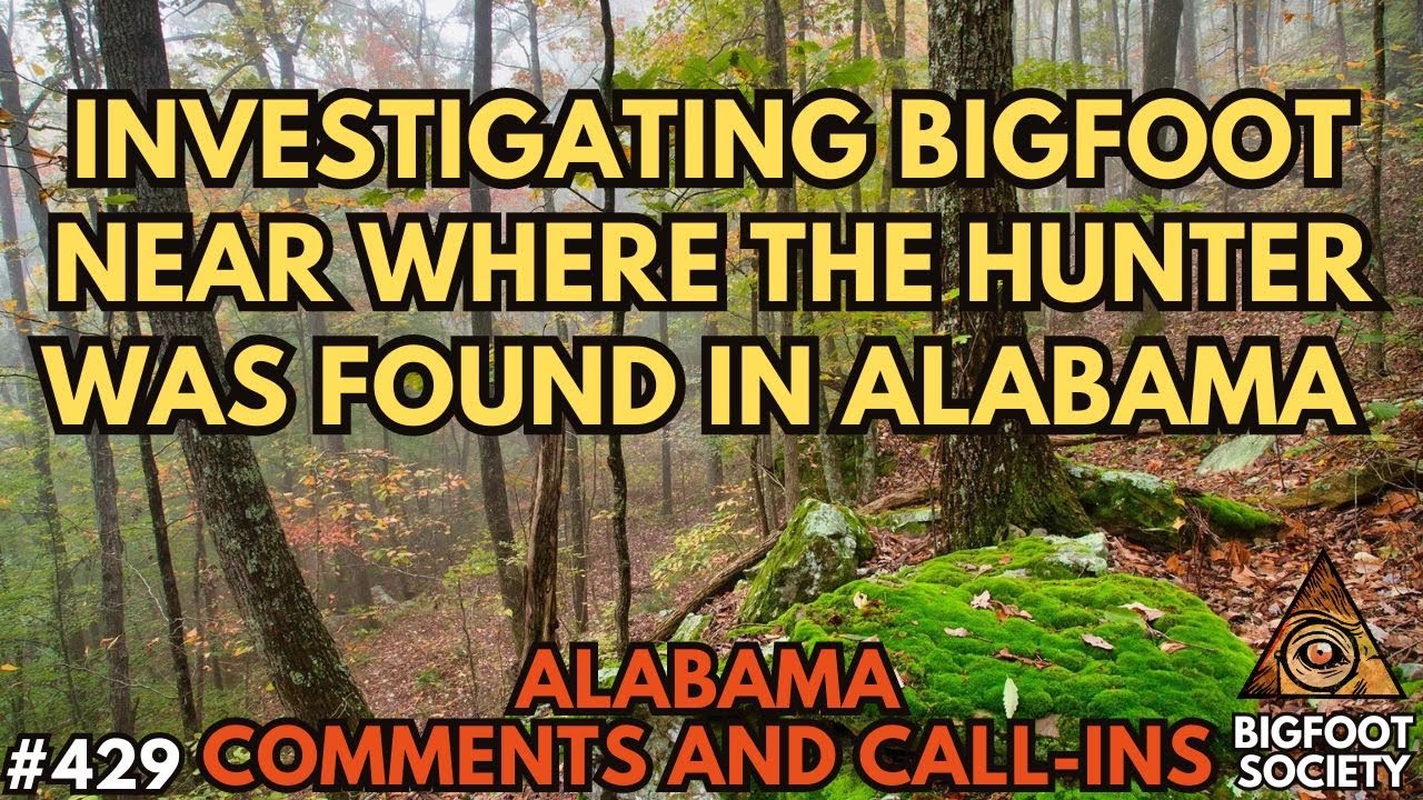 Investigating Bigfoot by Where the Hunter was Discovered in Alabama!