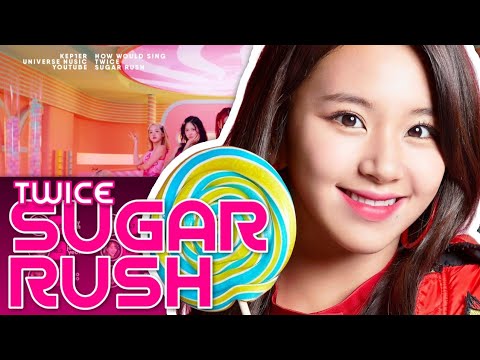↷ TWICE | 'Sugar Rush' (KEP1ER) - How Would Sing