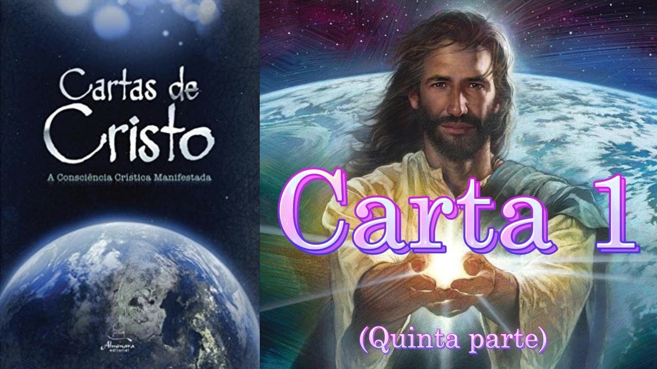 CARTAS DE CRISTO: Carta 1 (Quinta parte)