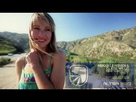 Miikka Leinonen & Claire Willis - These Tears Remain( Original Mix )