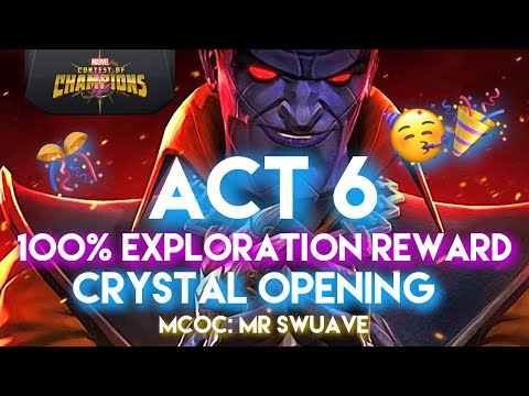 Act 6 100% Exploration Reward Crystal Opening MCOC