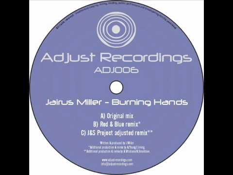 Jairus Miller - Burning Hands