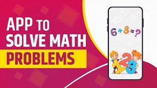 Best App to Solve Math's Problems | App to Solve Math's Questions | Students' Edusquadz