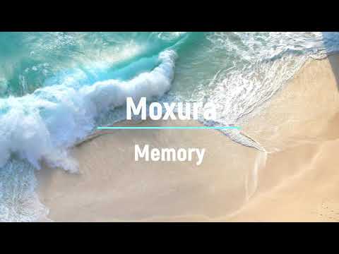 Moxura - Memory