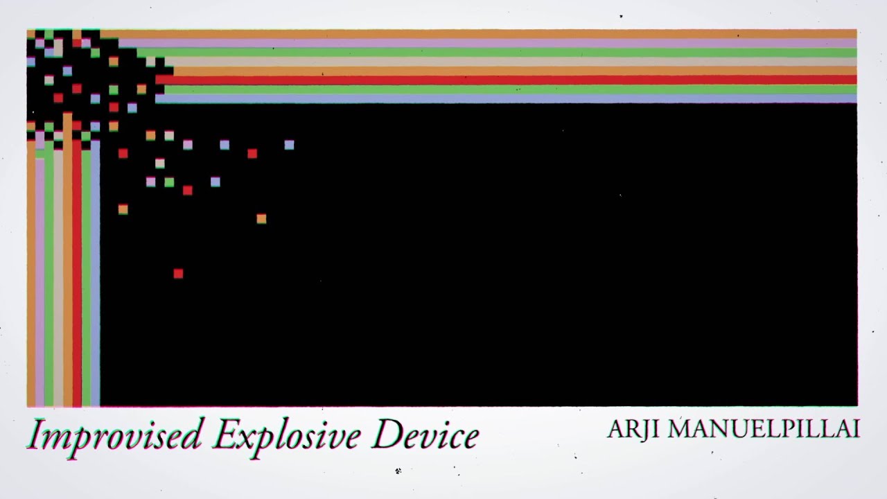 Improvised Explosive Device by Arji Manuelpillai