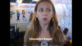 Educadora Raquel fala sobre a Família BMB