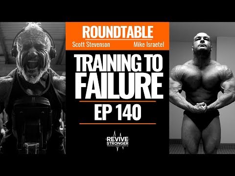 Should you Train to Failure? - Scott Stevenson & Mike Israetel