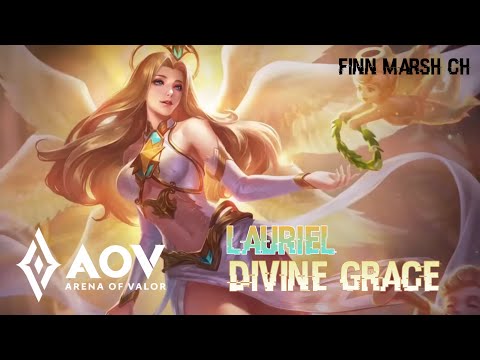 [BGM] Arena of Valor - Lauriel Divine Grace