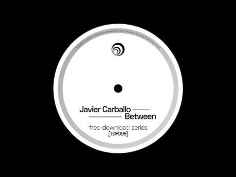 Javier Carballo - Between [TFD096]
