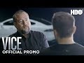 VICE: Season 4 Episode 9 Promo | HBO