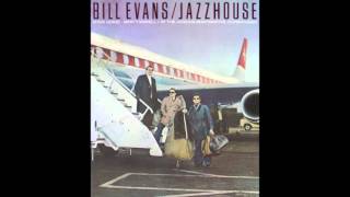Bill Evans - Jazzhouse (1969 Album)