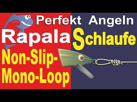 Perfekt Angeln -  Angelknoten Rapala-Knoten und Non-Slip-Mono-Loop-Knoten - geeignet für Kunstköder