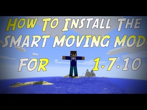 comment installer smart moving 1.7.10