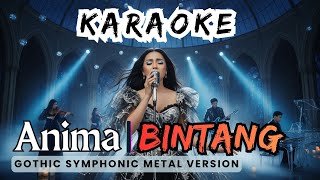 Download lagu KARAOKE 🎤 Bintang - Anima 🎻 Nuansa Metal namun Lembut & Menjiwai! | Gothic Symphonic Instrumental mp3