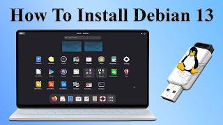 How to Download and Install Debian 13 from USB