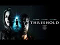 Threshold Trailer