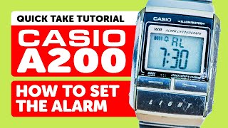 CASIO A200 Futurist (Module 1640) - HOW TO SET THE ALARM Tutorial