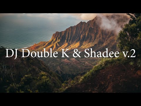 DJ Double K & Shadee v.2