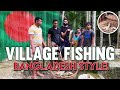 BANGLADESHI STYLE FISHING WITH THE LOCALS | SYLHET |  BISHWANATH
