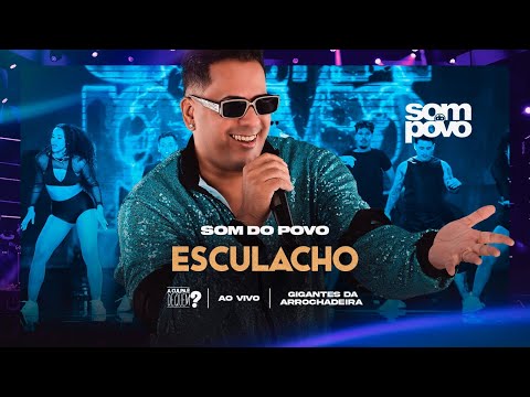 Som do Povo - Esculacho (Clipe Oficial)