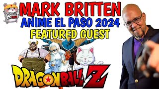 Mark Britten is a featured guest at Anime El Paso 2024