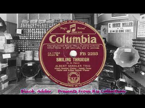 Albert Sandler Trio - Smiling Through(1939)