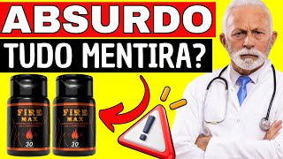 FIREMAX FUNCIONA? ❌(([CUIDADO]))❌ FIREMAX É BOM? FIREMAX ONDE COMPRAR?FIREMAX 10 VEZES MAIS NA CAMA?