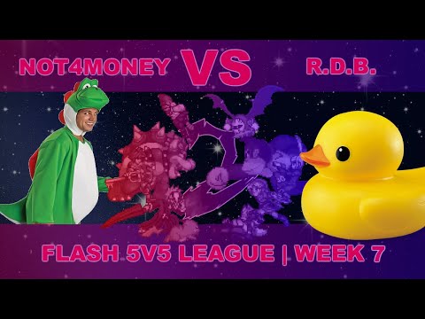 Flash 5v5 League - Rubber Ducky Brigade v Not4Money - Week 7