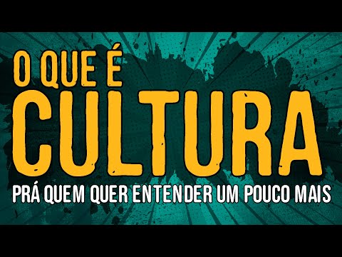 O Que é Cultura?