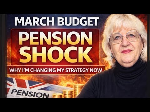 March Budget 2026 Pension Shock: Why I’m Changing My Strategy Now