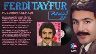 Ferdi Tayfur - Huzurum Kalmadı (Lyric Video)