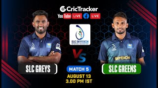🔴 LIVE: Match 5 SLC Greys vs SLC Greens  Live Cricket | SLC Invitational T20 LIVE