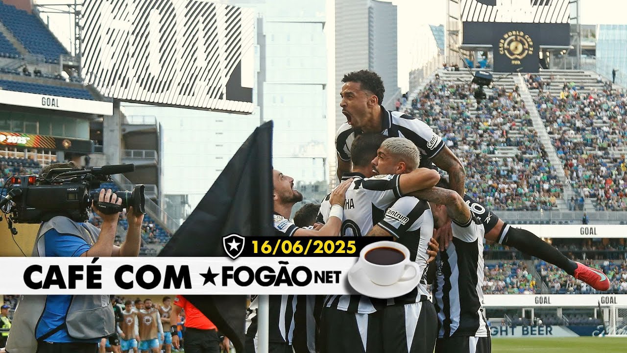 LIVE CAFÉ COM FOGÃONET | Botafogo estreia com vitória suada sobre o Seattle no Super Mundial LIVE CAFÉ COM FOGÃONET | Botafogo estreia com vitória suada sobre o Seattle no Super Mundial