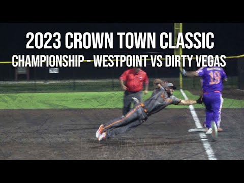 Championship - WestPoint vs Dirty Vegas - 2023 Crown Town Classic