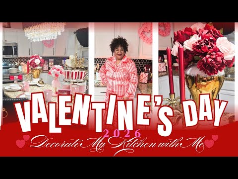 💕❤️NEW: Let's Decorate My Kitchen for Valentine's Day 2026💕❤️
