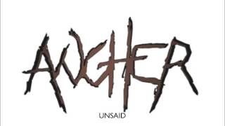 ANGHER Unsaid audio version
