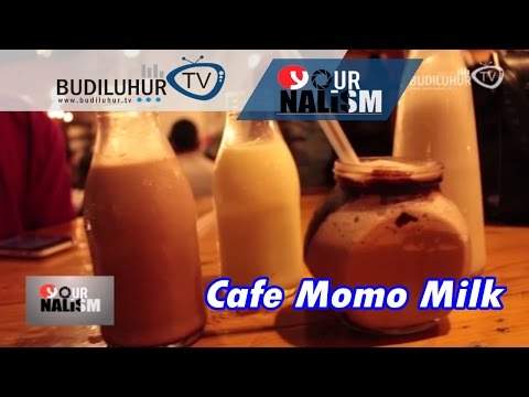 Yournalism - Cafe Momo Milk