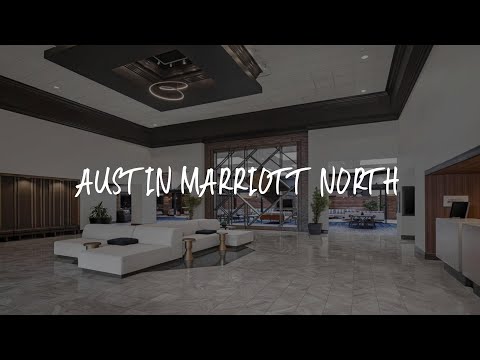 Austin Marriott North Review - Round Rock , United States of America