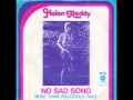 Helen Reddy - No Sad Song