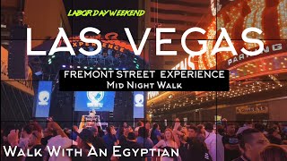 Downtown Las Vegas - Fremont Street Night Walk