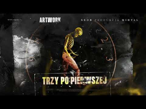 Skor - Trzy po pierwszej (prod. Mihtal) ARTWORK Sezon #1