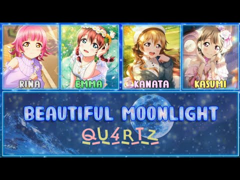 Beautiful Moonlight - QU4RTZ [FULL ENG/ROM LYRICS + COLOR CODED]