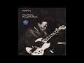 Buddy Guy – Watch Yourself