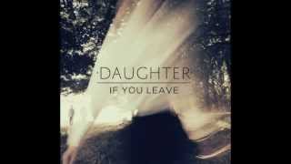 Daughter - Winter (lyrics)