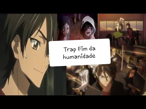 Trap Fim da humanidade komuro takashi Higt school of the dead   #Hotd