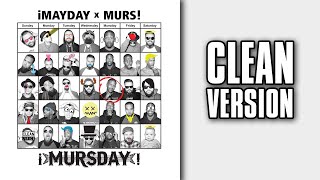 ¡MAYDAY! &amp; Murs - New Years Day [CLEAN]