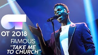 &quot;TAKE ME TO CHURCH&quot; - FAMOUS | Gala 4 | OT 2018
